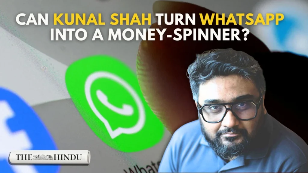 the-monetization-gambit-inside-metas-900-million-alliance-with-cred-and-the-appointment-of-kunal-shah-to-lead-whatsapp