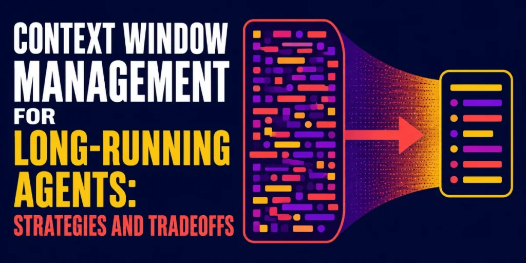 beyond-the-infinite-mastering-context-window-management-for-long-running-ai-agents