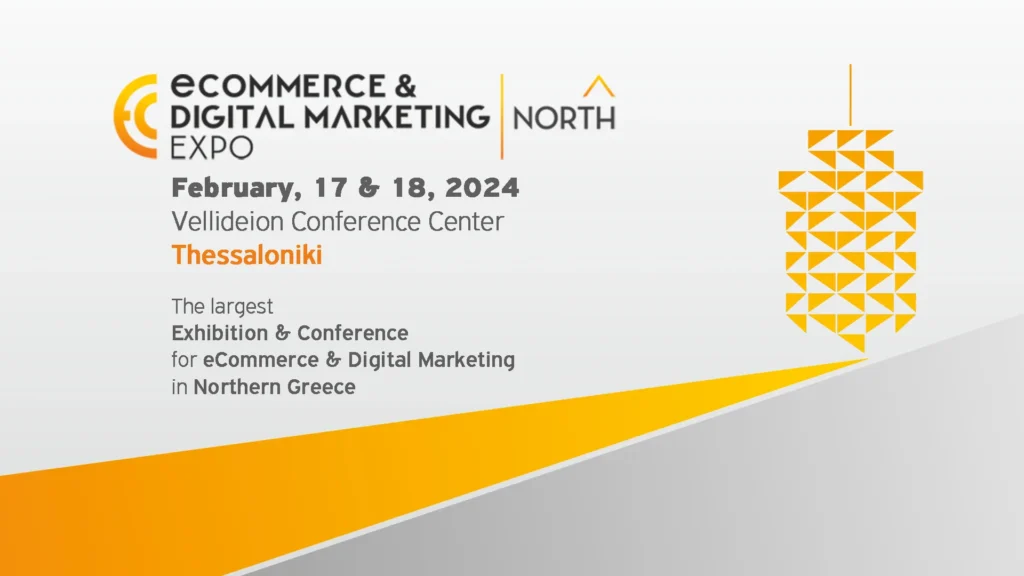 the-future-of-digital-commerce-ecdm-expo-north-2024-returns-to-thessaloniki