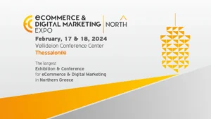the-future-of-digital-commerce-ecdm-expo-north-2024-returns-to-thessaloniki