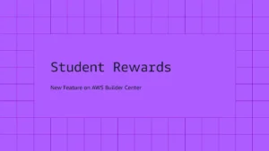 empowering-the-next-generation-of-cloud-innovators-aws-launches-500-million-student-rewards-program-on-builder-center