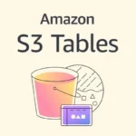 Amazon S3 Tables Unlocks Next-Generation Data Engineering with Full Apache Iceberg V3 Specification Support