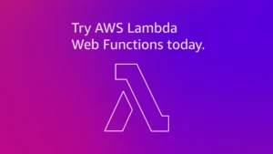 aws-unveils-lambda-web-functions-a-paradigm-shift-for-serverless-http-applications