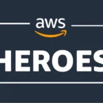 Global Cloud Innovators: AWS Welcomes Three Exceptional Leaders to the Prestigious AWS Heroes Program